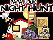 Play Papa Louie Night Hunt Game