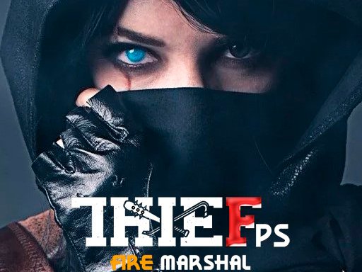 Play Thief Fps Fire Marshal Game