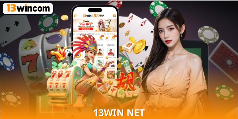 13win Net – Trang Thông Tin Khuyến Mãi Và Sự Kiện Mới Nhất
