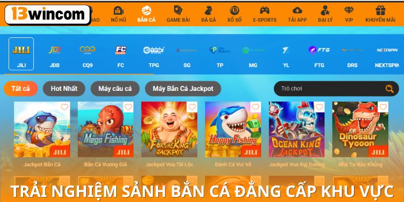 Trải nghiệm sảnh bắn cá đẳng cấp khu vực